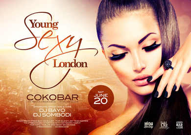 |♚|Young, Sexy, London|♚| @ Cokobar London!