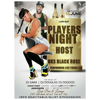 Players Night @ Lush Bar Host by Black Rose