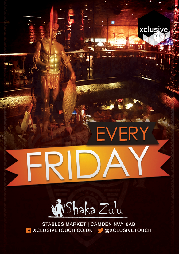 Fridays at Shaka Zulu