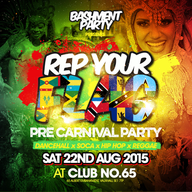 BASHMENT PARTY! REP YOUR FLAG - PRE CARNIVAL