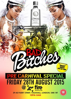 Bad Bitches! Pre Carnival Special