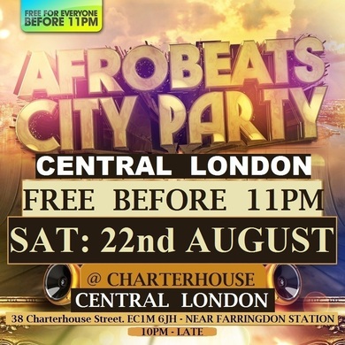 AFRO BEATS CITY PARTY - FREE BEFORE 11PM