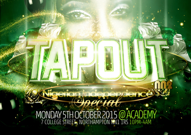 TAPOUT NN2 NIGERIAN INDEPENDENCE PARTY