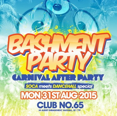 BASHMENT PARTY! CARNIVAL AFTER PARTY