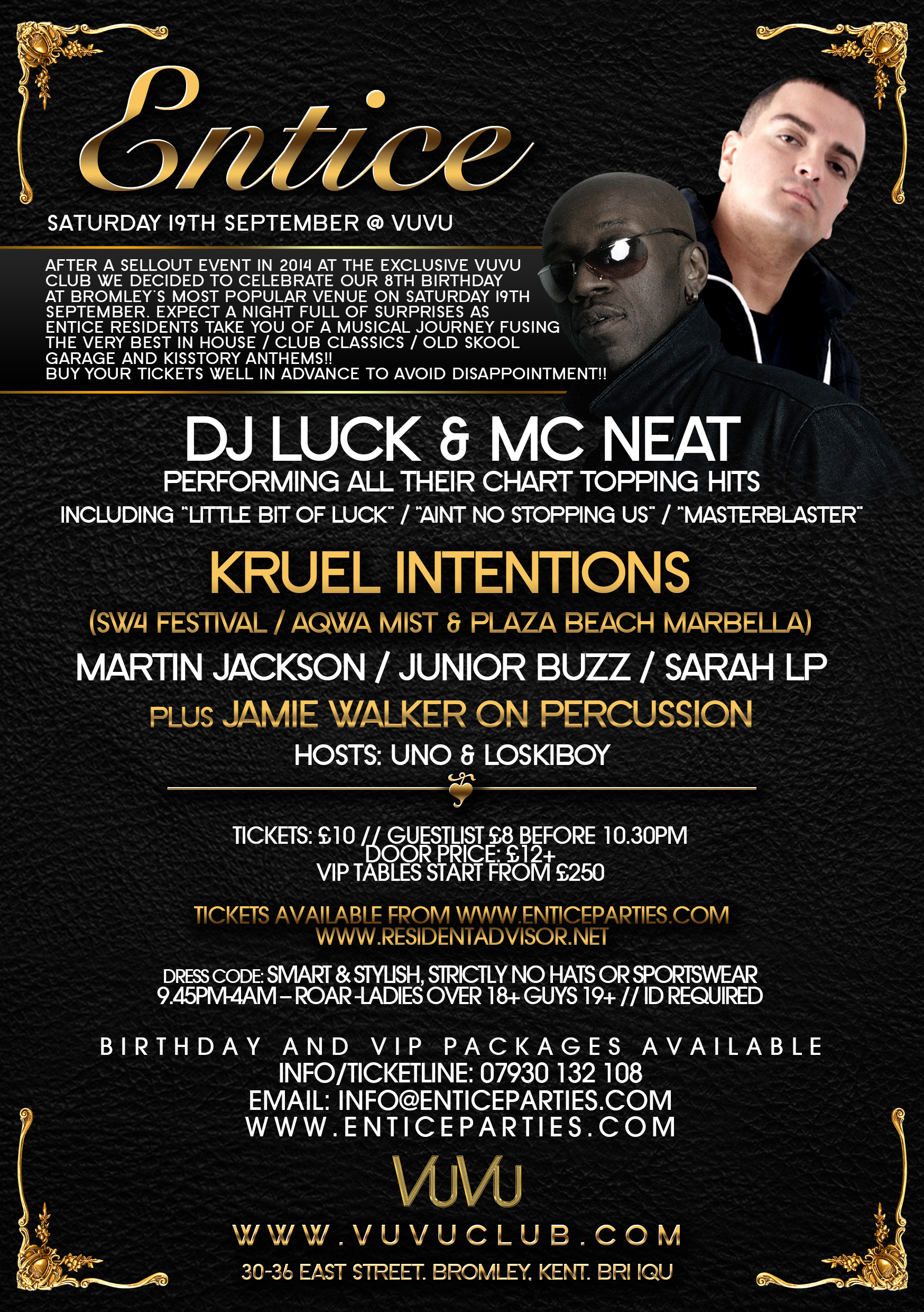 Entice's 8th Birthday with DJ Luck & Mc Neat