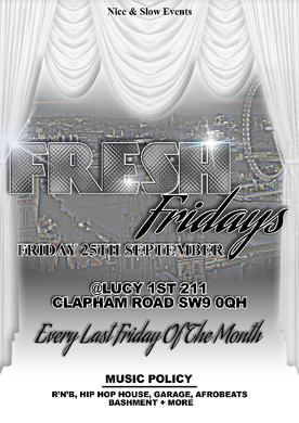 FRESH FRIDAYS @ LUCY 1ST (VIRGO / LIBRA SPECI