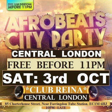 AFRO BEATS CITY PARTY - FREE BEFORE 11PM