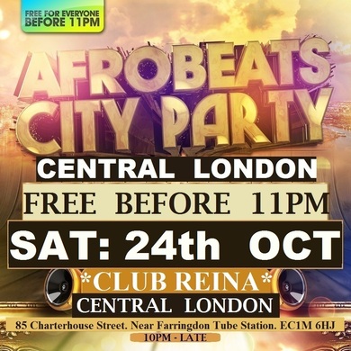 AFRO BEATS CITY PARTY - FREE BEFORE 11PM