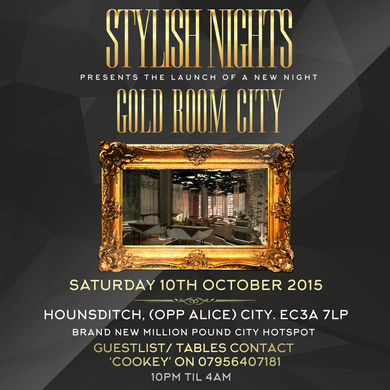 STYLISH NIGHTS LAUNCH GOLD ROOM CITY