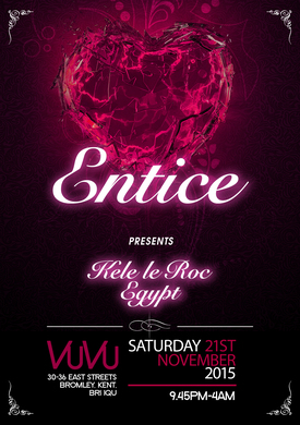 Entice Presents Kele Le Roc & Egypt
