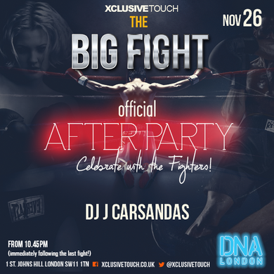 The Big Fight UK Official After Party