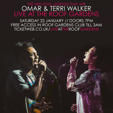Omar & Terri Walker Live at The Roof Gardens