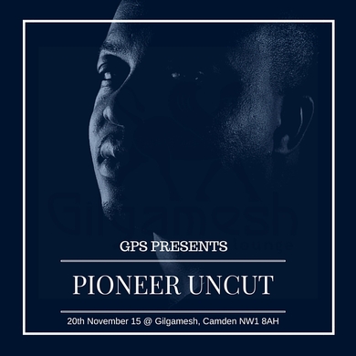 DJ Pioneer Uncut @ Gilgamesh Fridays