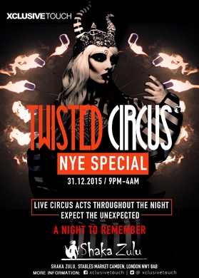 Twisted Circus, NYE 2015