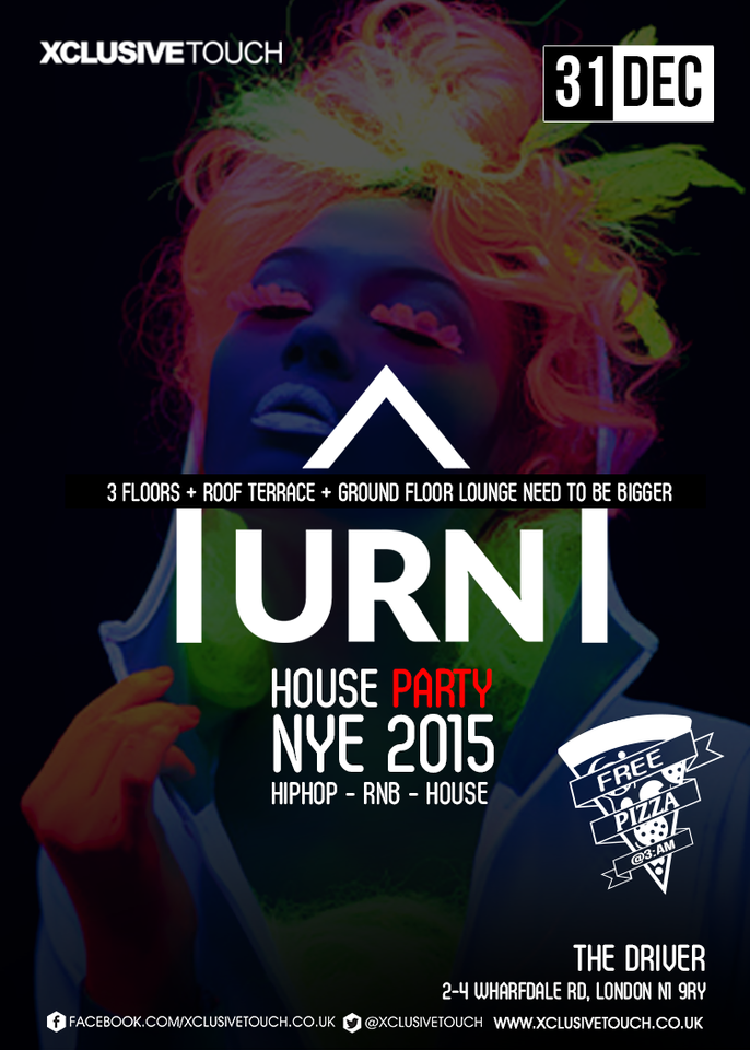 TURNT House Party, NYE 2015