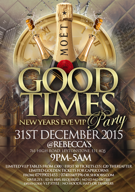 #GOODTIMES NEW YEARS EVE V.I.P PARTY
