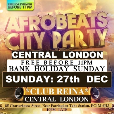 AFRO BEATS PARTY: BANK HOLIDAY SUNDAY: FREE..