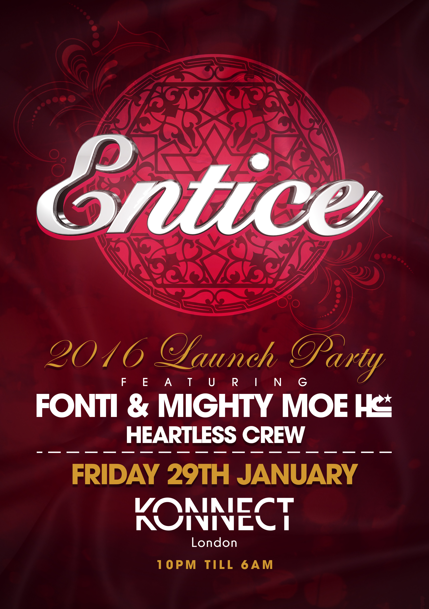 Entice presents Fonti & Mighty Moe Heartless