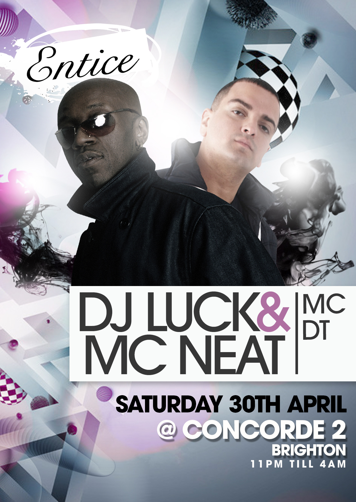 Entice presents DJ LUCK & MC NEAT