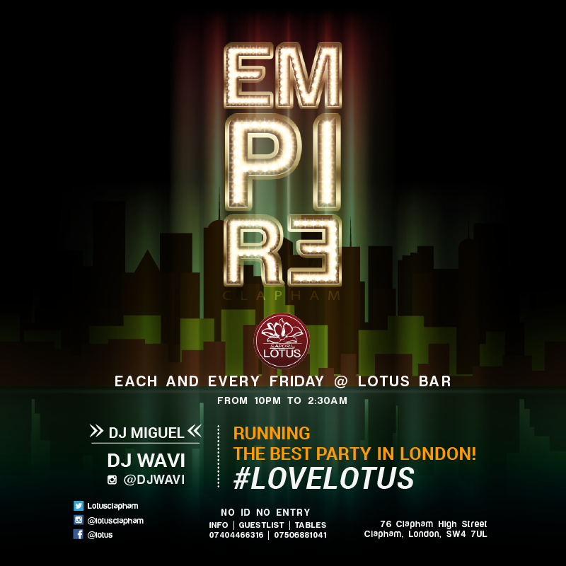 EMPIRE FRIDAY @ LOTUS