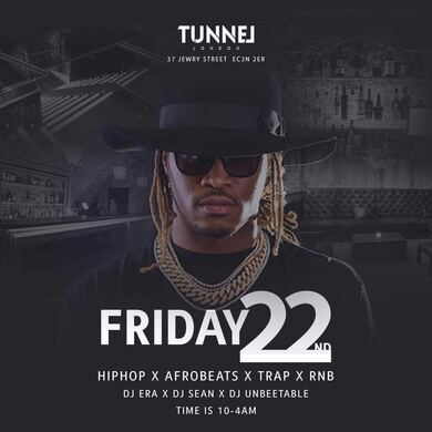 TUNNEL LONDON FRIDAYS(HipHop-RnB-Afrobeats)