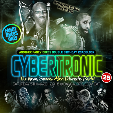 Cybertronic '25+ Sci-Fi Fancy Dress Birthday'