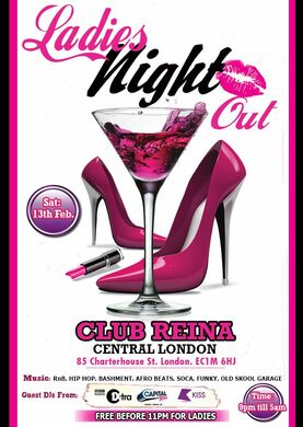 LADIES NIGHT OUT @ CLUB REINA