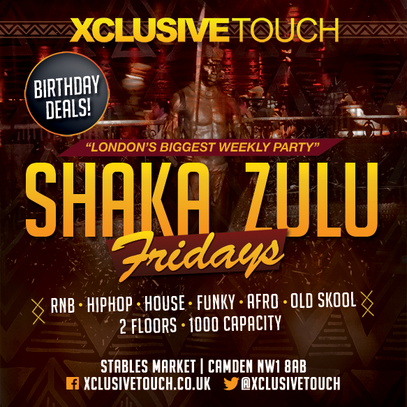 Fridays at Shaka Zulu