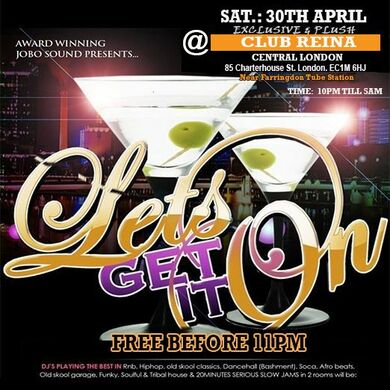 LET'S GET IT ON @ CLUB REINA - FREE B4 11PM