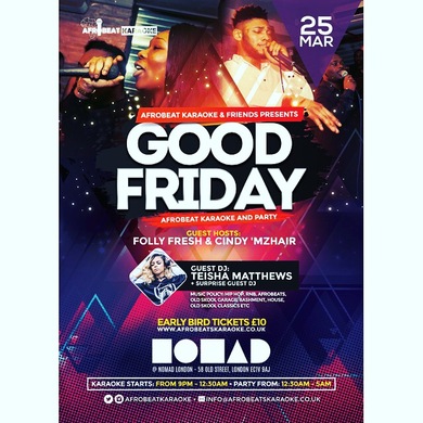 Afrobeat Karaoke Special 'Good Friday" Party
