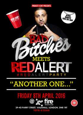 Bad Bitches x Red Alert Party!