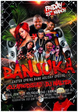 BANJUKA EASTER MIXTAPE PARTY BIRMINGHAM