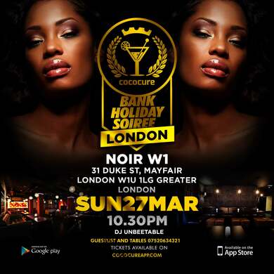 Cococure's Bank Holiday Soiree Mayfair