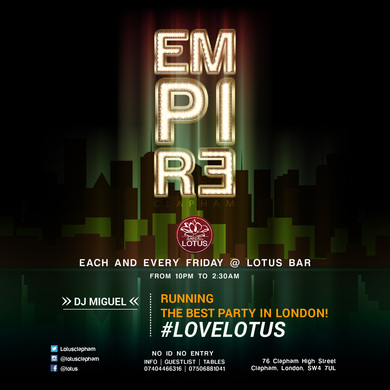 EMPIRE FRIDAY @ LOTUS