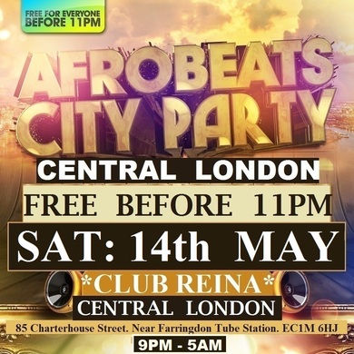AFRO BEATS CITY PARTY: CENTRAL LONDON: FREE