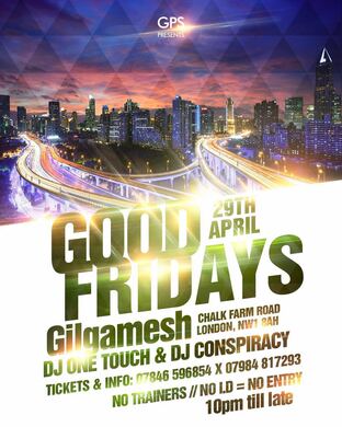 GOOD FRIDAYS @ THE GILGAMESH