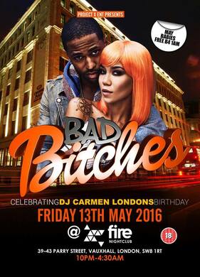 Bad Bitches! (Carmen London's Birthday)