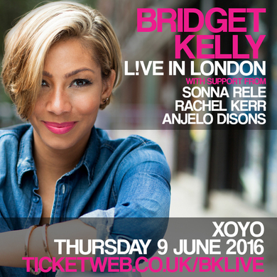Bridget Kelly L!VE in London