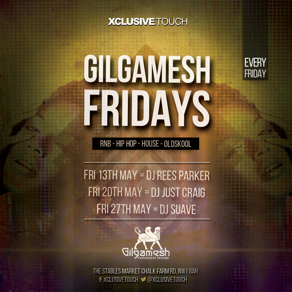 Friday Nights at Gilgamesh