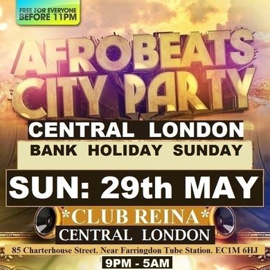 AFRO BEATS: BANK HOLIDAY SUNDAY PARTY: FREE