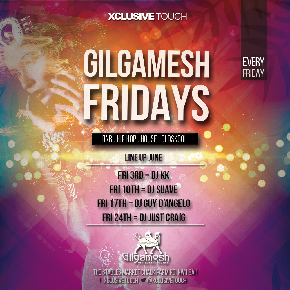 Friday Nights at Gilgamesh