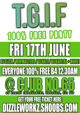 T.G.I.F - 100% FREE PARTY!