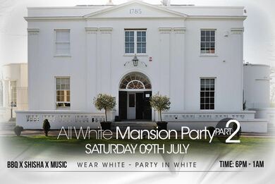 ALL WHITE MANSION PARTY (BBQ-SHISHA-MUSIC)