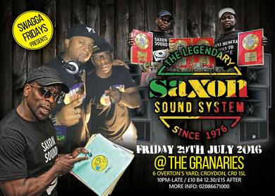 Swagga Fridays presents SAXON SOUND SYSTEM