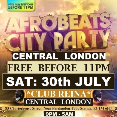 AFROBEATS CITY PARTY: CENTRAL LONDON: FREE