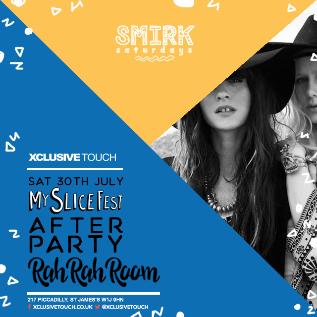 MySliceFest After Party-Smirk At Rah Rah Room