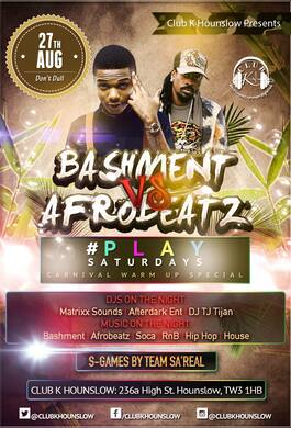Bashment vs Afrobeatz: Carnival Warm Up