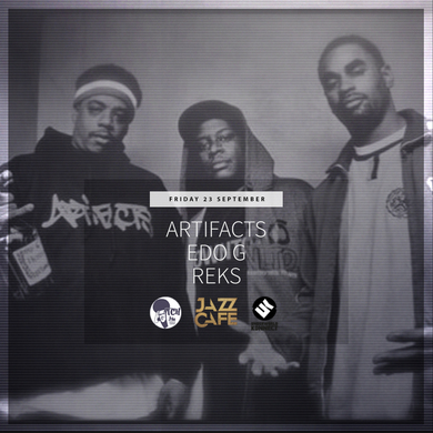 Edo G - Artifacts - REKS @ Jazz Cafe