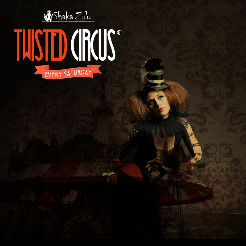 Twisted Circus Saturdays