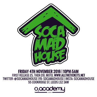 Soca Madhouse Leeds